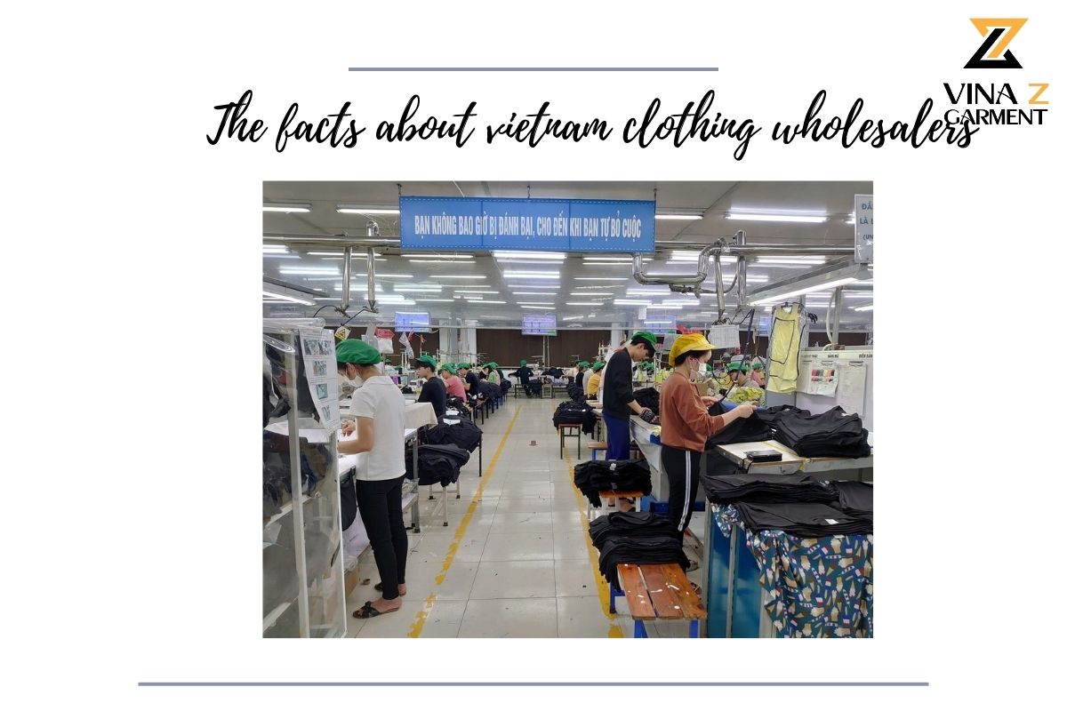 The facts about Vietnam clothing wholesalers